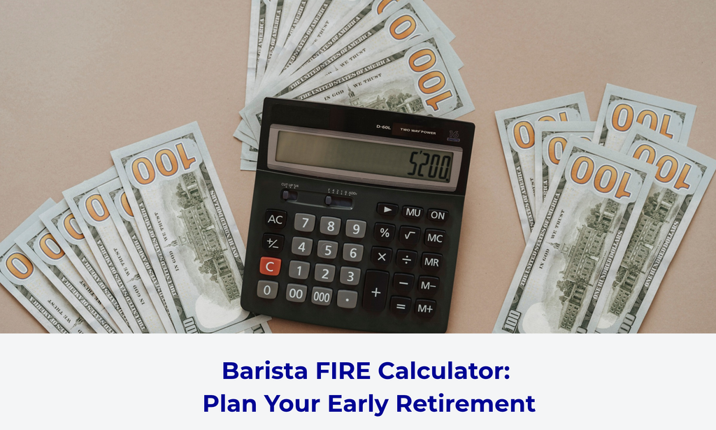 Barista FIRE Calculator Plan Your Early Retirement
